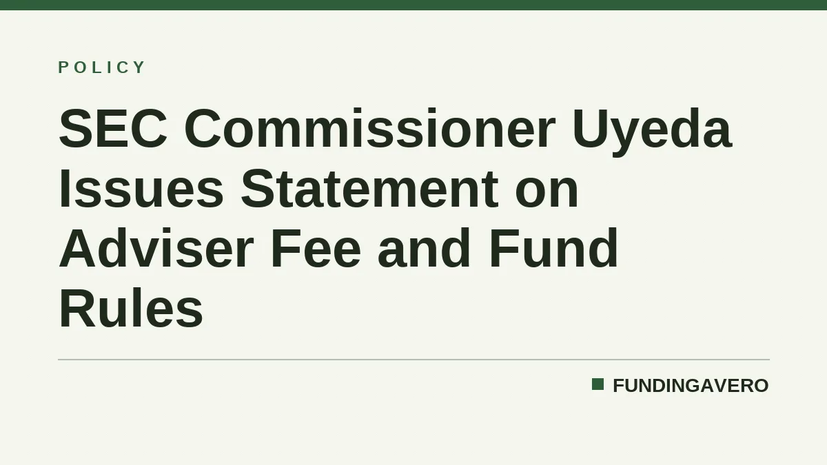 SEC Commissioner Uyeda Issues Statement on Adviser Fee and Fund Rules