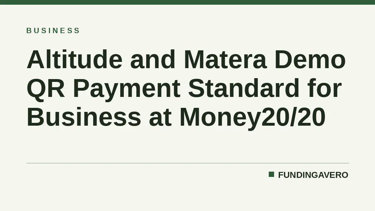 Altitude and Matera Demo QR Payment Standard for Business at Money20/20