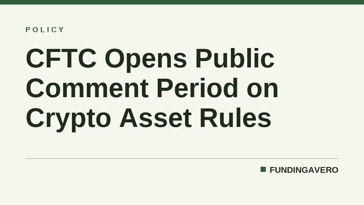 CFTC Opens Public Comment Period on Crypto Asset Rules