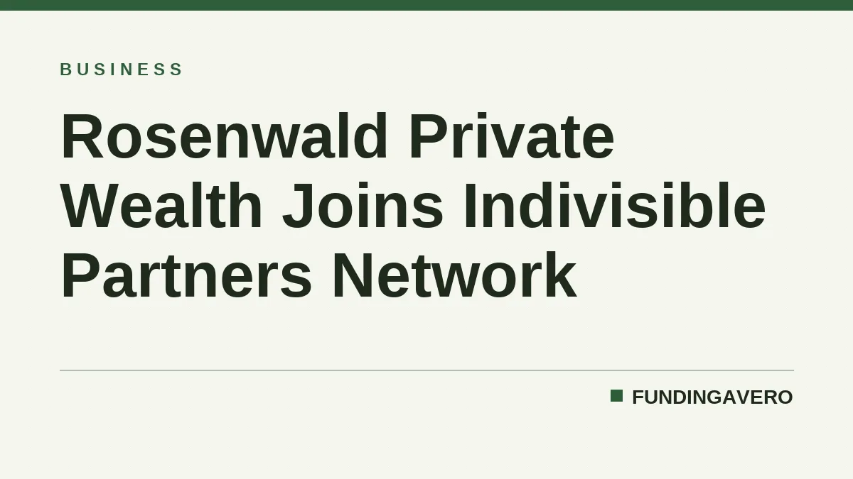 Rosenwald Private Wealth Joins Indivisible Partners Network