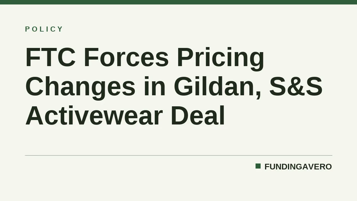 FTC Forces Pricing Changes in Gildan, S&S Activewear Deal