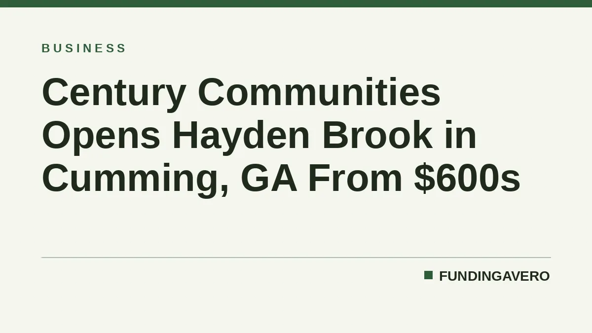 Century Communities Opens Hayden Brook in Cumming, GA From $600s