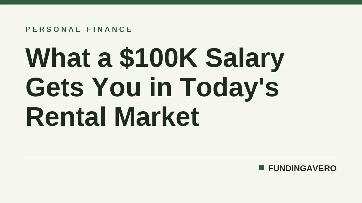 What a $100K Salary Gets You in Today's Rental Market