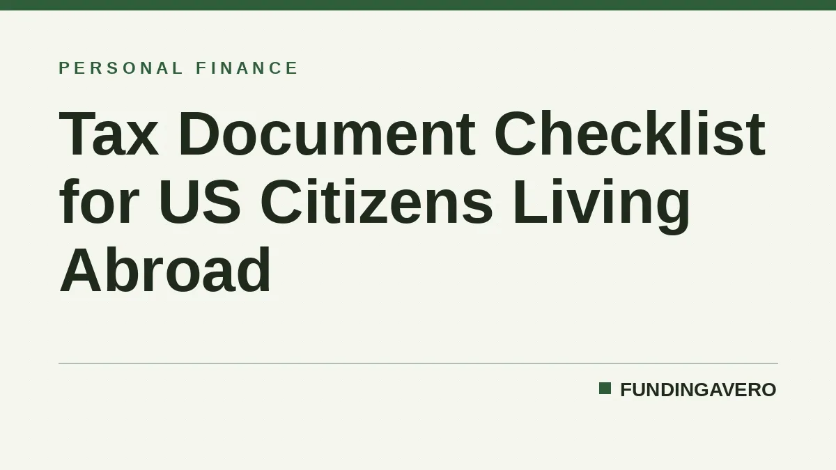 Tax Document Checklist for US Citizens Living Abroad