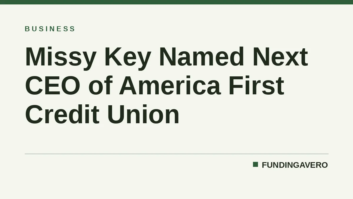 Missy Key Named Next CEO of America First Credit Union
