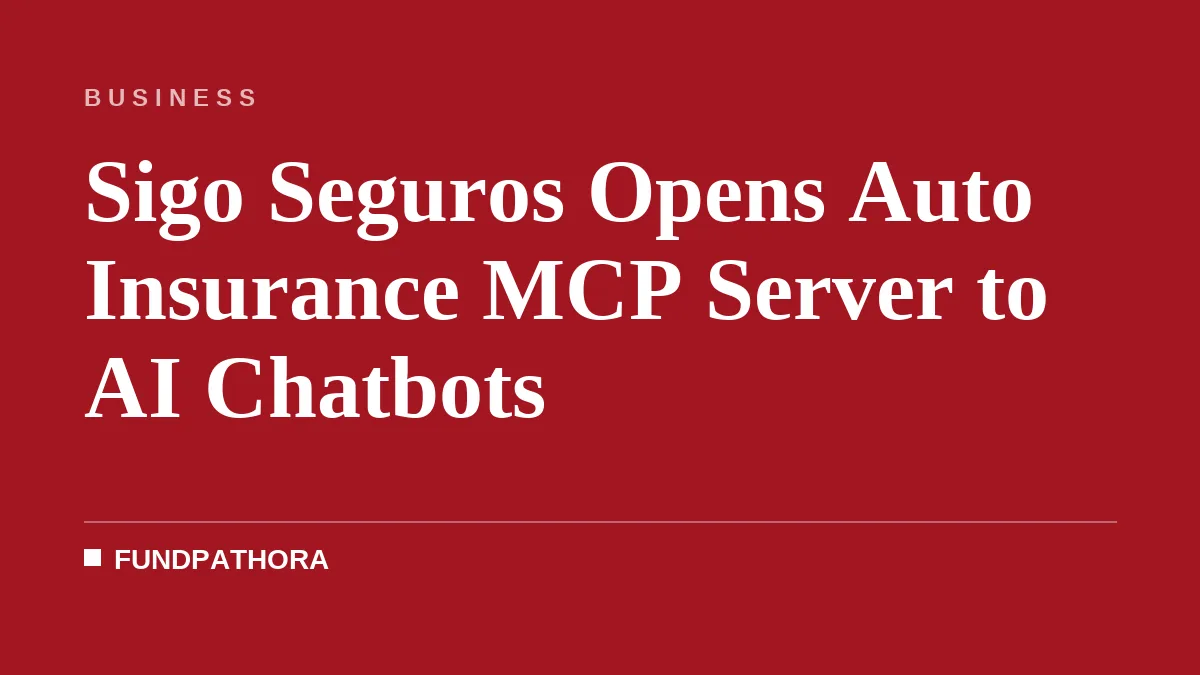Sigo Seguros Opens Auto Insurance MCP Server to AI Chatbots