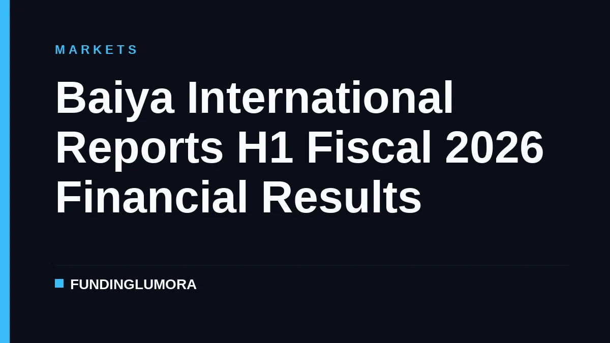 Baiya International Reports H1 Fiscal 2026 Financial Results