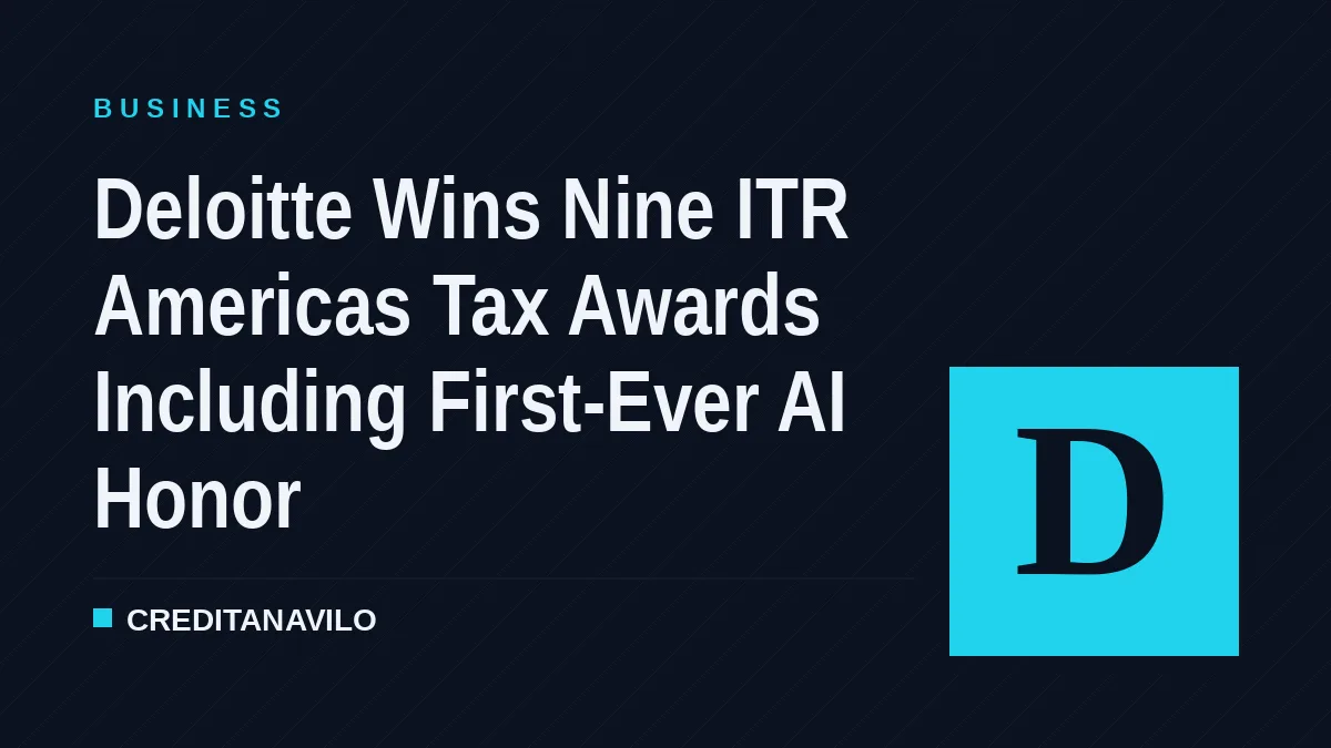 Deloitte Wins Nine ITR Americas Tax Awards Including First-Ever AI Honor