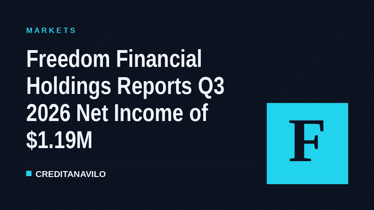Freedom Financial Holdings Reports Q3 2026 Net Income of $1.19M