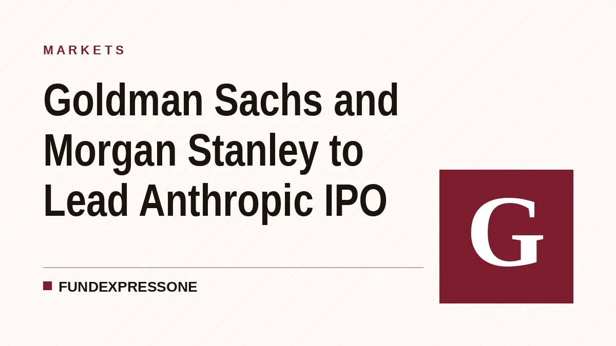 Goldman Sachs and Morgan Stanley to Lead Anthropic IPO
