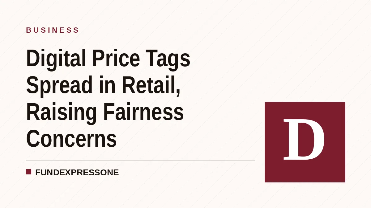 Digital Price Tags Spread in Retail, Raising Fairness Concerns