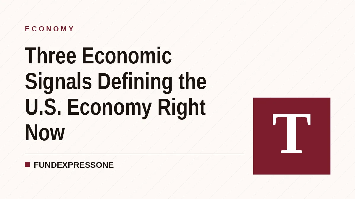 Three Economic Indicators Defining the U.S. Outlook Right Now
