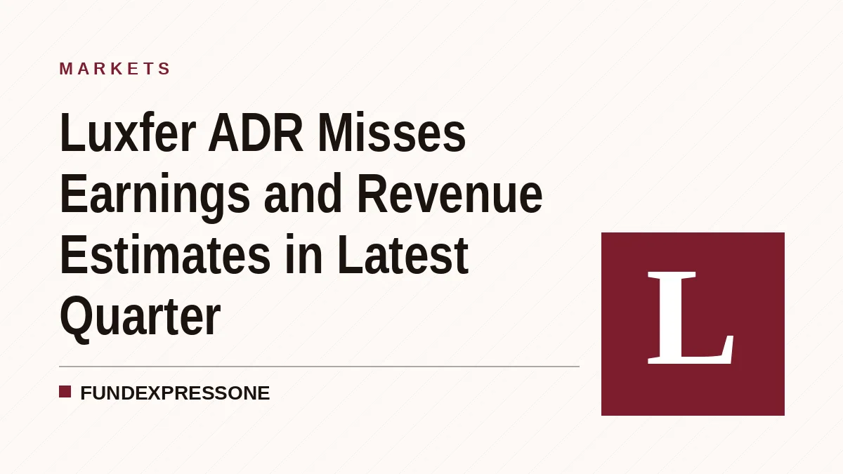 Luxfer ADR Misses Earnings and Revenue Estimates in Latest Quarter