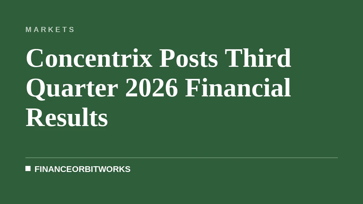 Concentrix Posts Third Quarter 2026 Financial Results