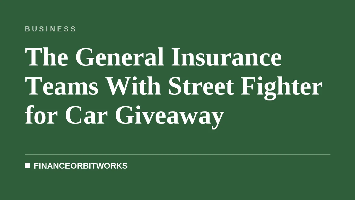 The General Insurance Teams With Street Fighter for Car Giveaway