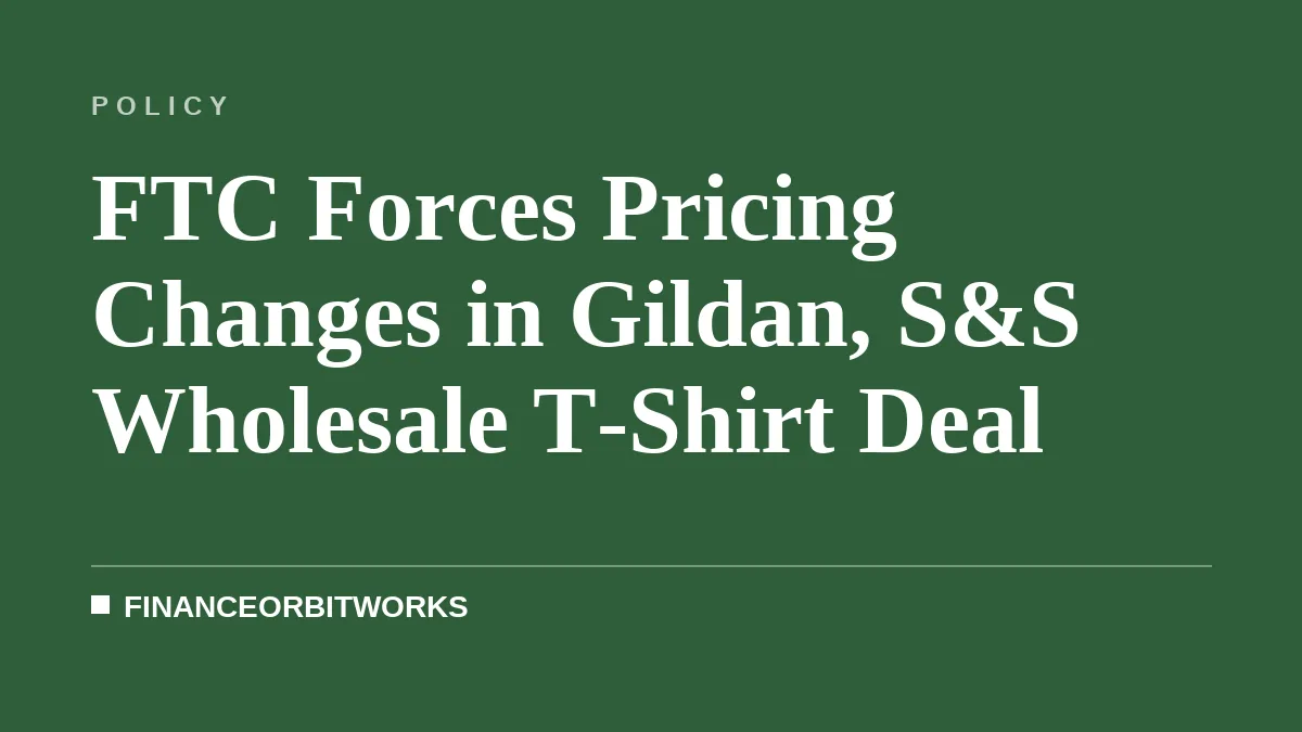 FTC Forces Pricing Changes in Gildan, S&S Wholesale T-Shirt Deal