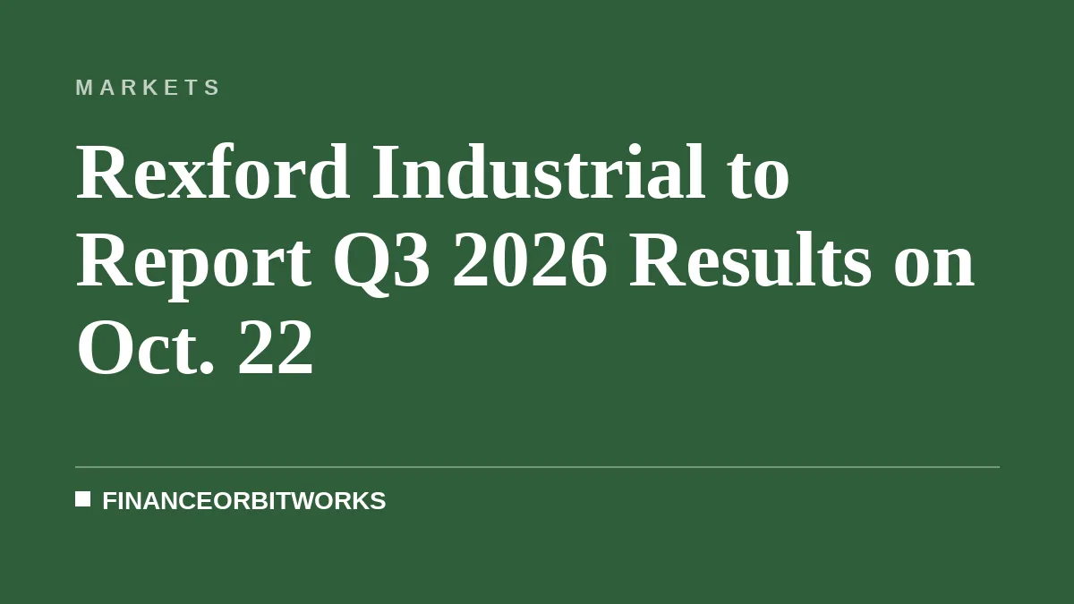 Rexford Industrial to Report Q3 2026 Results on Oct. 22