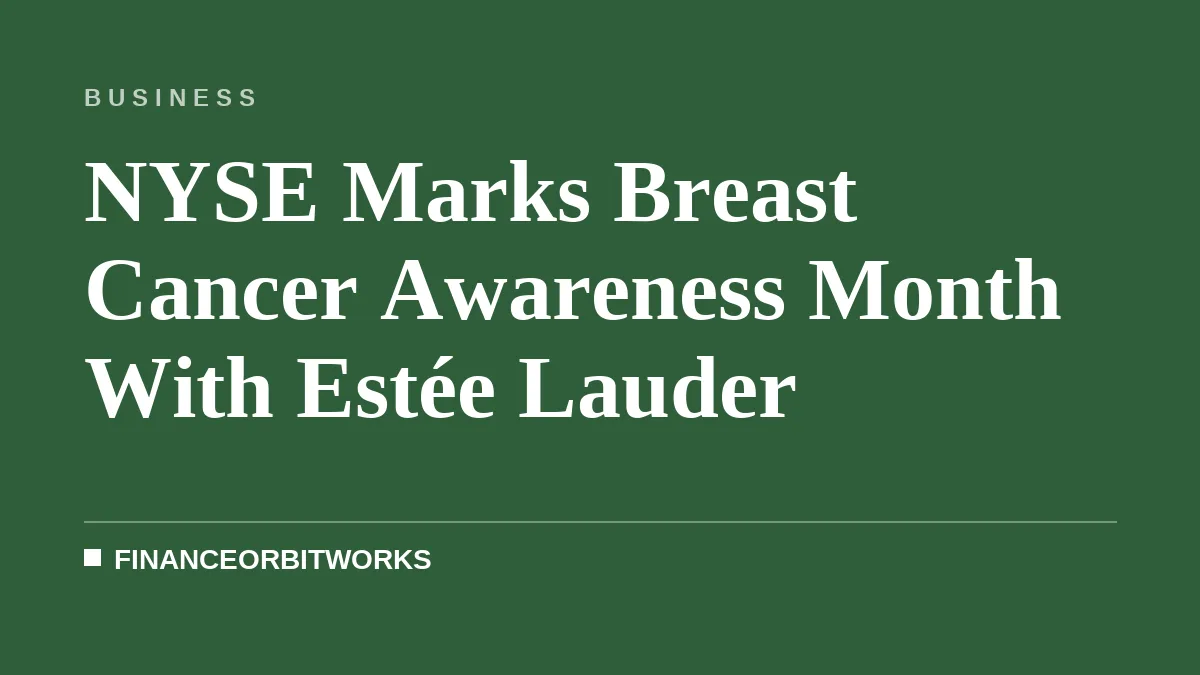 NYSE Marks Breast Cancer Awareness Month With Estée Lauder