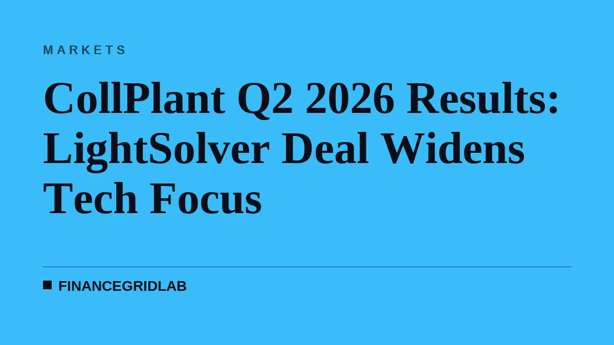 CollPlant Q2 2026 Results: LightSolver Deal Widens Tech Focus