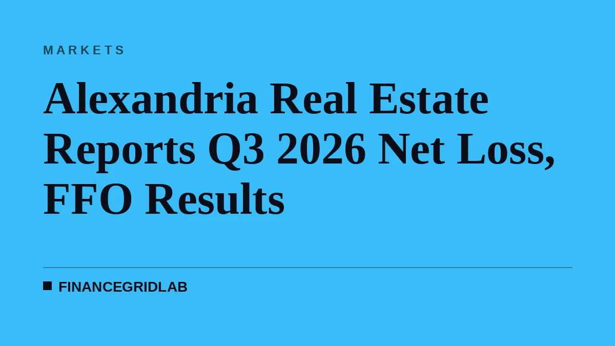 Alexandria Real Estate Reports Q3 2026 Net Loss, FFO Results