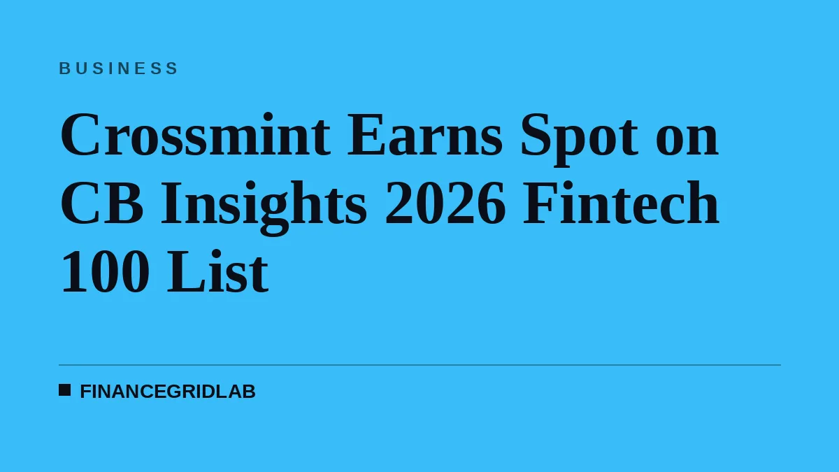 Crossmint Earns Spot on CB Insights 2026 Fintech 100 List
