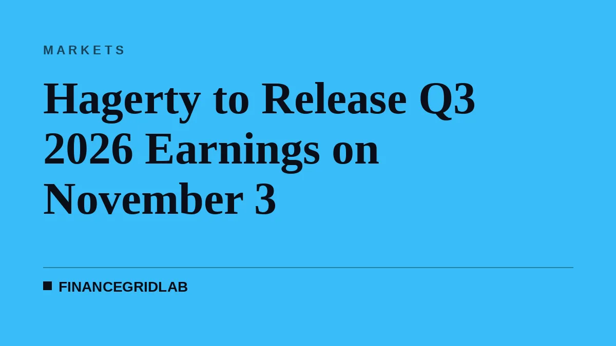 Hagerty to Release Q3 2026 Earnings on November 3