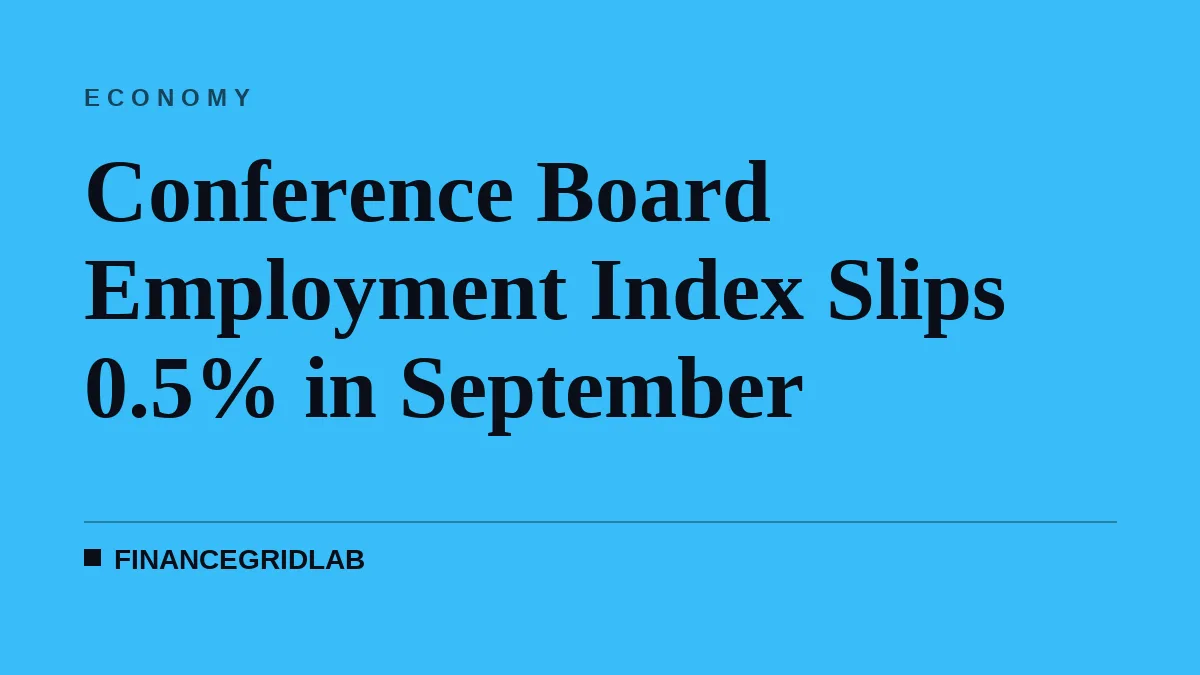Conference Board Employment Index Slips 0.5% in September