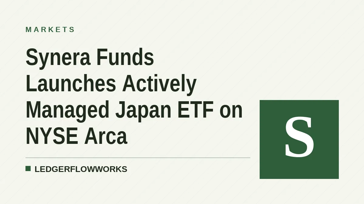 Synera Funds Launches Actively Managed Japan ETF on NYSE Arca
