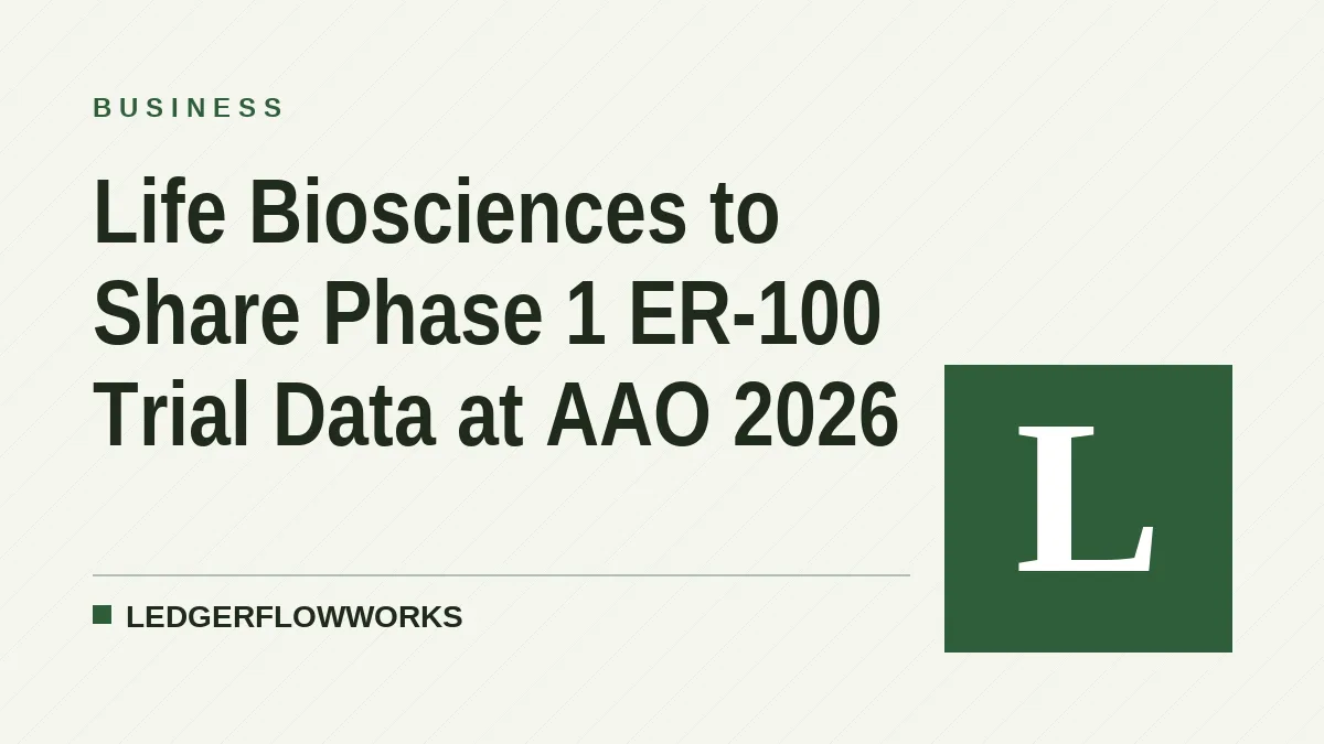 Life Biosciences to Share Phase 1 ER-100 Trial Data at AAO 2026