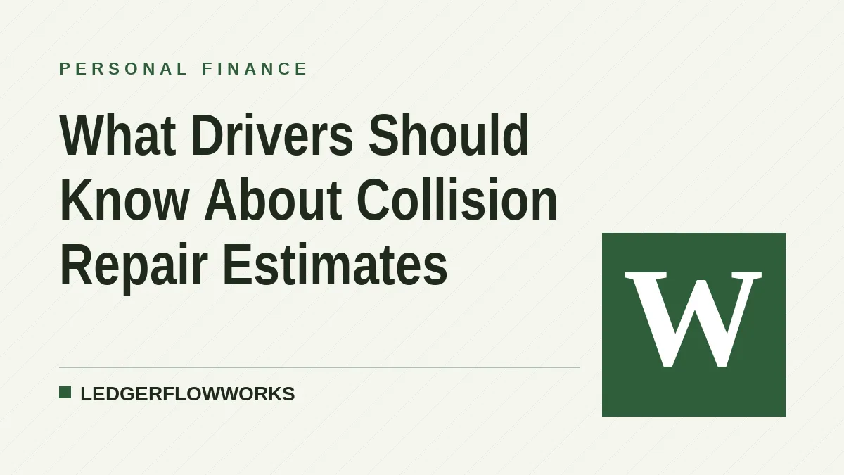 What Drivers Should Know About Collision Repair Estimates