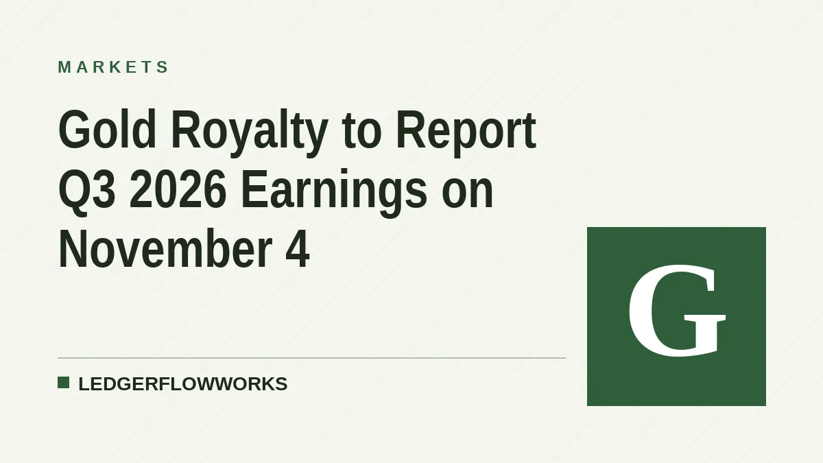 Gold Royalty to Report Q3 2026 Earnings on November 4