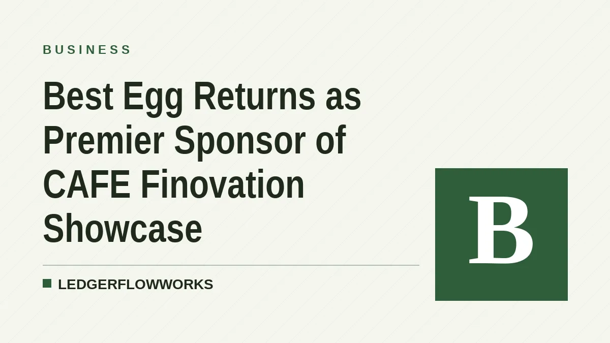 Best Egg Returns as Premier Sponsor of CAFE Finovation Showcase