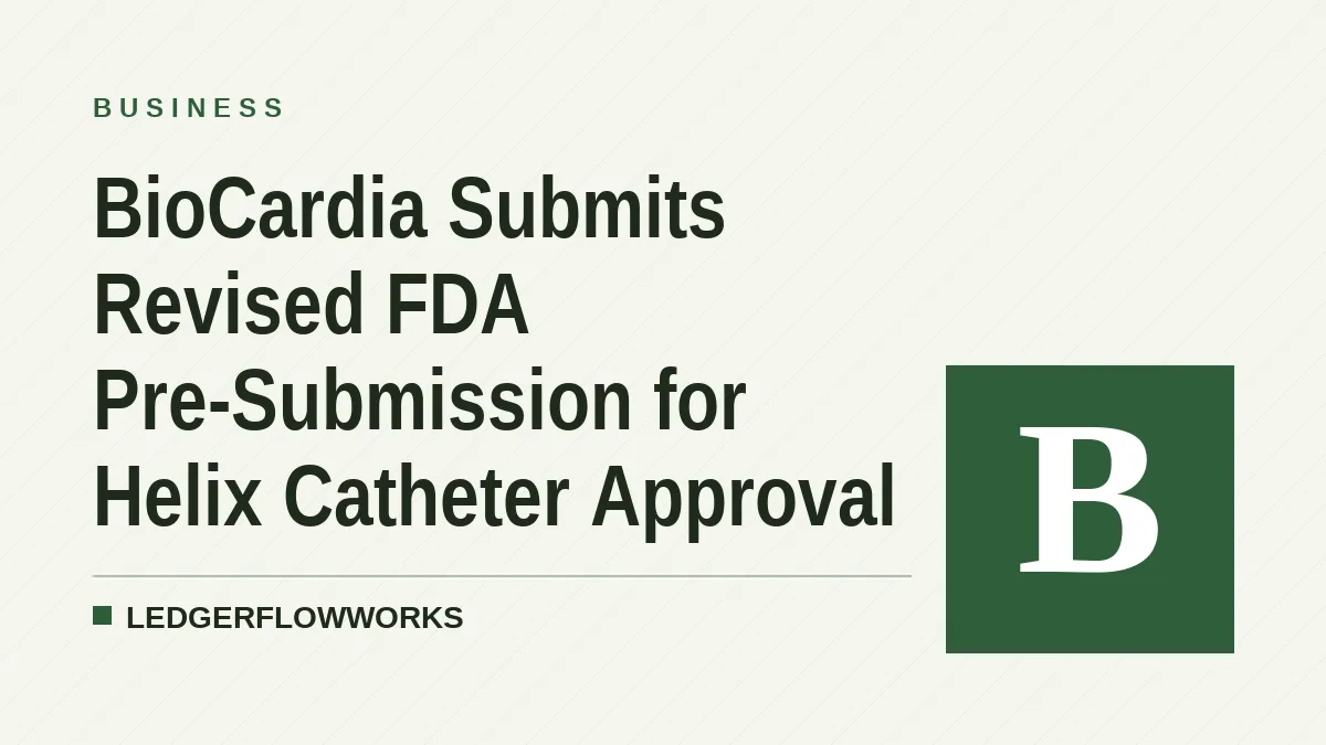 BioCardia Submits Revised FDA Pre-Submission for Helix Catheter Approval