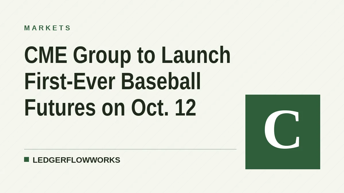 CME Group to Launch First-Ever Baseball Futures on Oct. 12