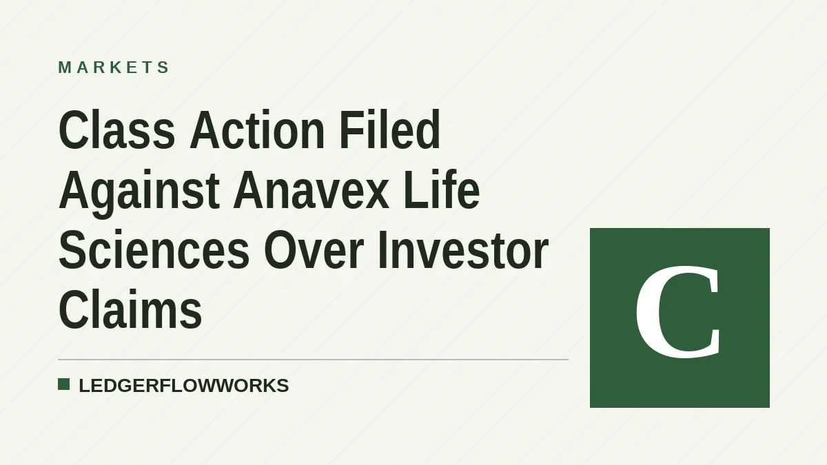 Class Action Filed Against Anavex Life Sciences Over Investor Claims