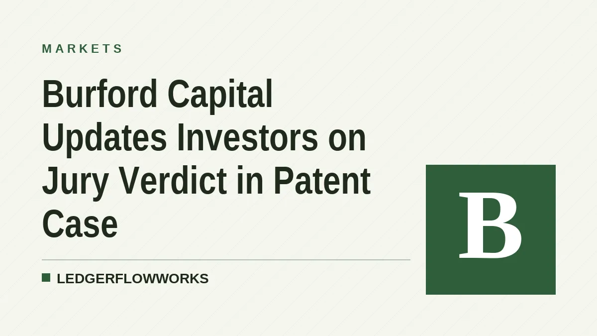 Burford Capital Updates Investors on Jury Verdict in Patent Case