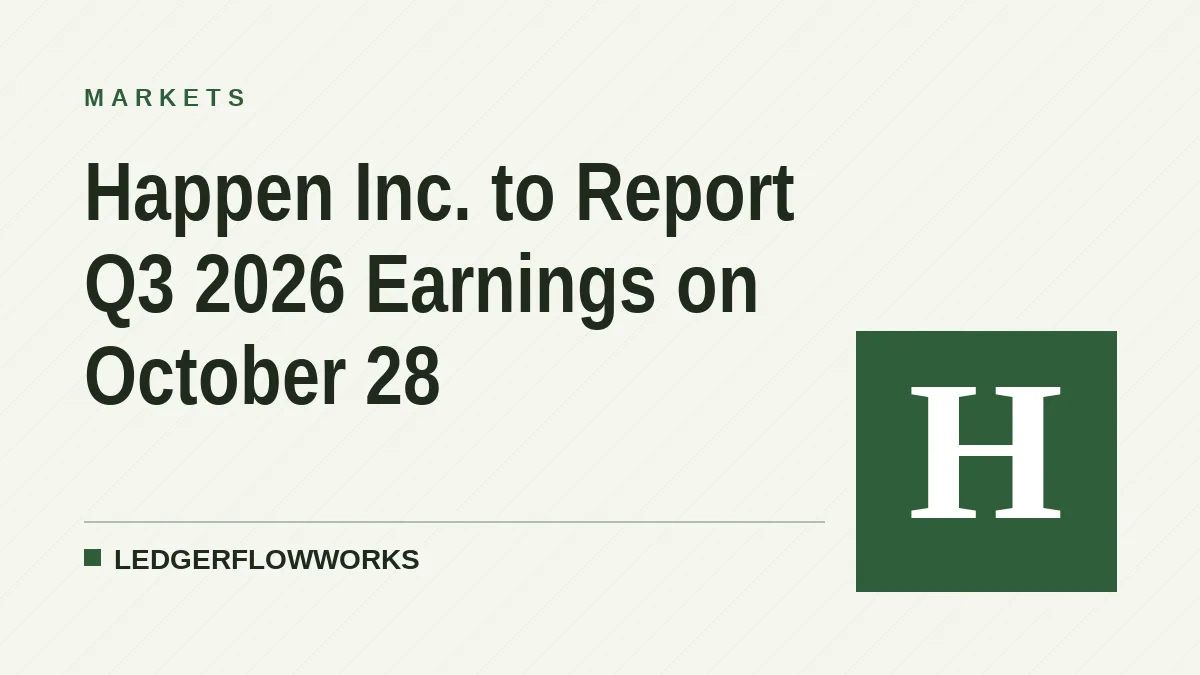 Happen Inc. to Report Q3 2026 Earnings on October 28