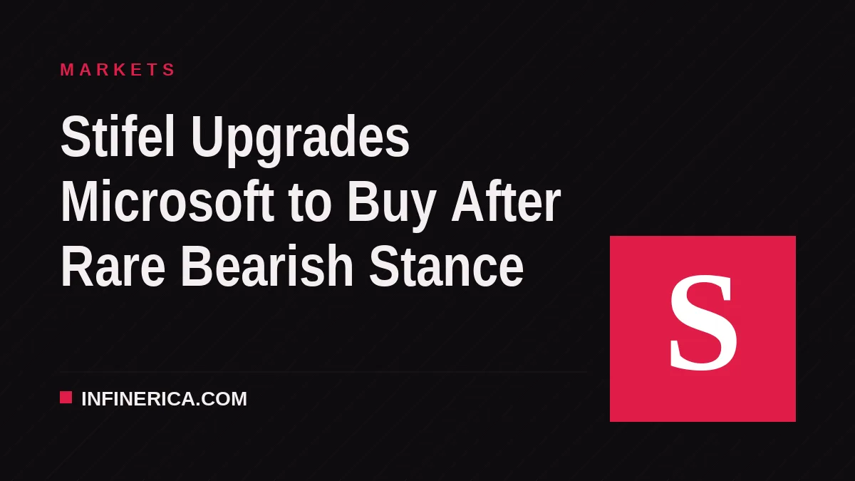 Stifel Upgrades Microsoft to Buy After Rare Bearish Stance