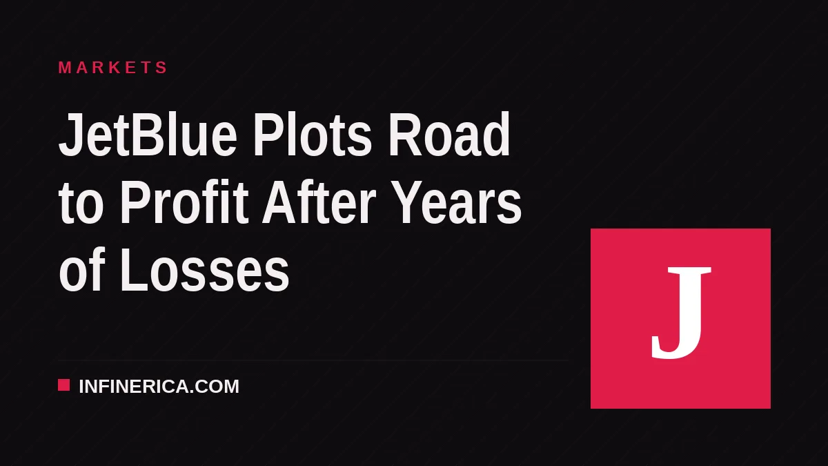 JetBlue Plots Road to Profit After Years of Losses