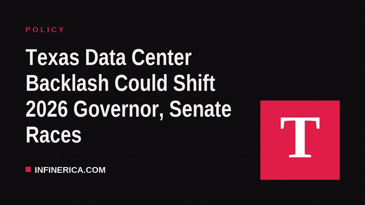 Texas Data Center Backlash Could Shift 2026 Governor, Senate Races