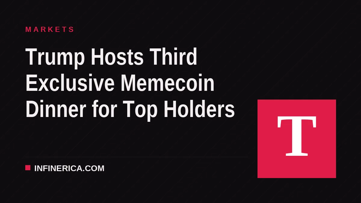 Trump Hosts Third Exclusive Memecoin Dinner for Top Holders