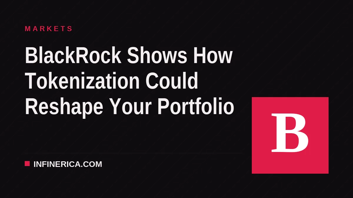 BlackRock Shows How Tokenization Could Reshape Your Portfolio
