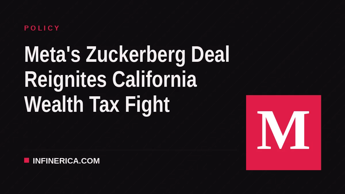 Meta's Zuckerberg Deal Reignites California Wealth Tax Fight