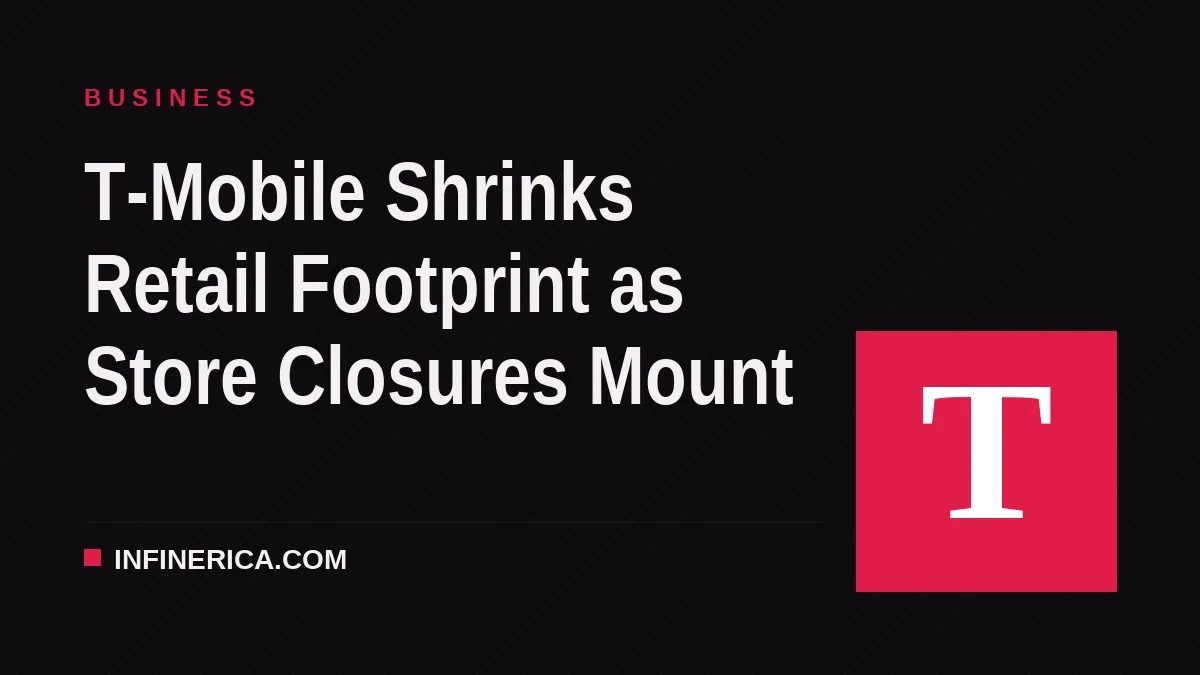 T-Mobile Shrinks Retail Footprint as Store Closures Mount