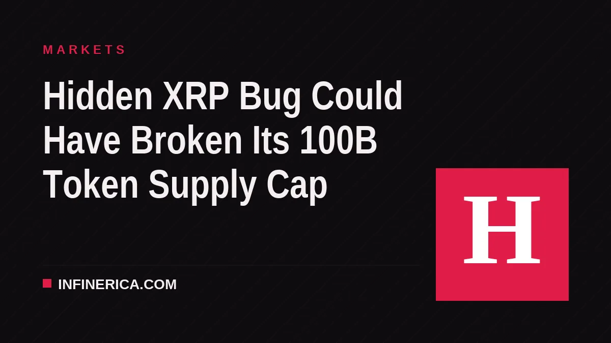 Hidden XRP Bug Could Have Broken Its 100B Token Supply Cap