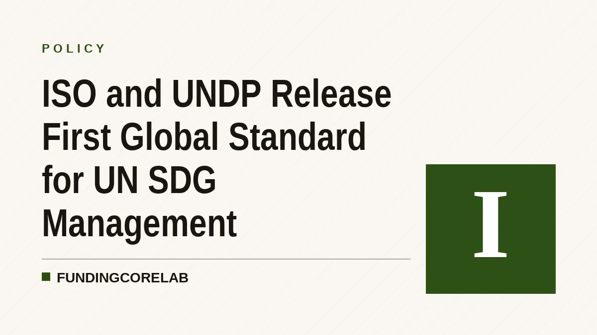 ISO and UNDP Release First Global Standard for UN SDG Management