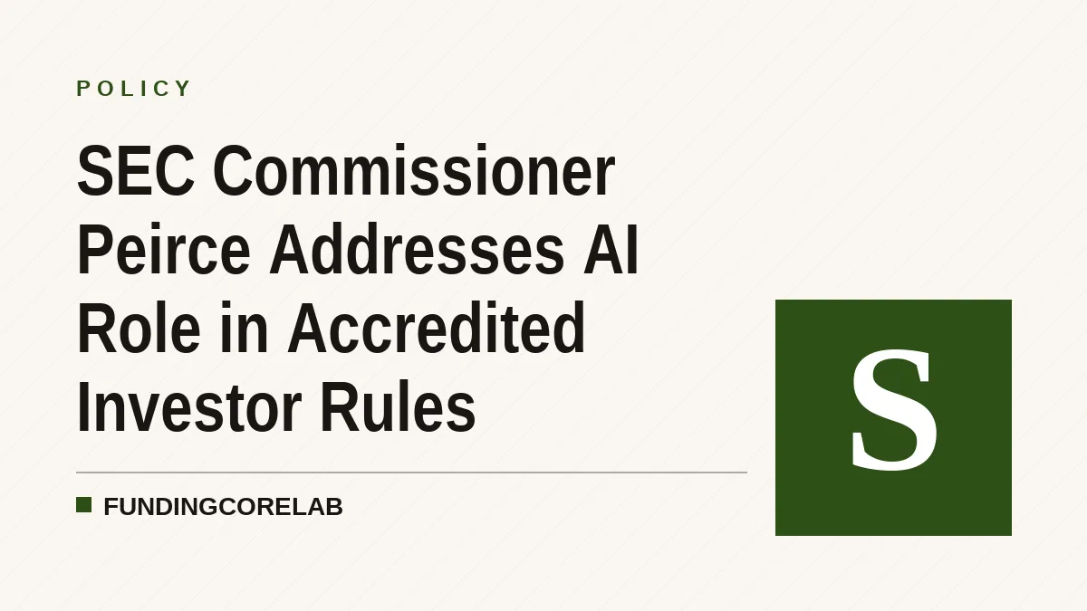 SEC Commissioner Peirce Addresses AI Role in Accredited Investor Rules