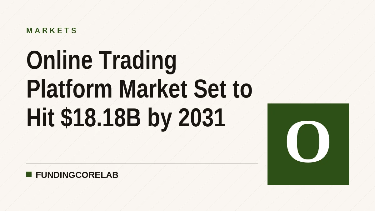 Online Trading Platform Market Set to Hit $18.18B by 2031