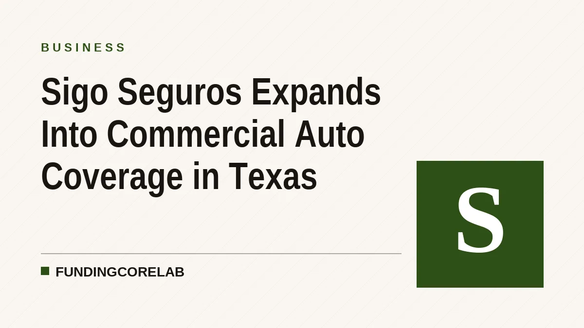 Sigo Seguros Expands Into Commercial Auto Coverage in Texas