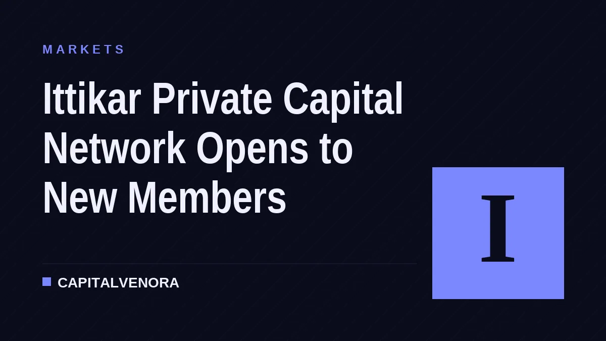 Ittikar Private Capital Network Opens to New Members